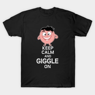 Keep calm and giggle on T-Shirt